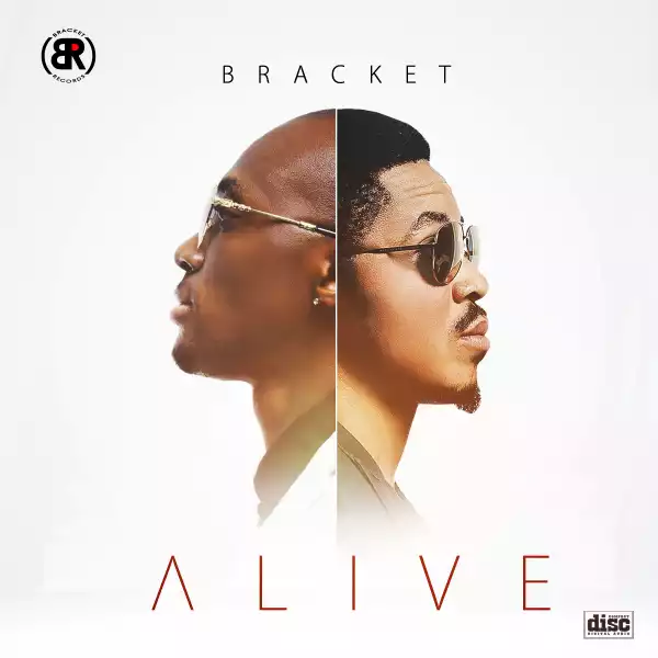 Bracket Set To Release 4th Album, Drops New Album Tracklist & Name – Alive [See Album Art & Tracklist]